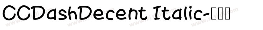 CCDashDecent Italic字体转换